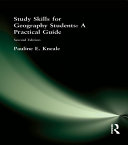 Study Skills for Geography Students  A Practical Guide 2nd Edition
