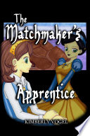 The Matchmaker s Apprentice Book