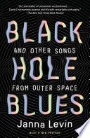 Black Hole Blues and Other Songs from Outer Space Book