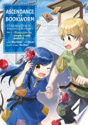 Ascendance of a Bookworm  Manga  Part 2 Volume 3 Book