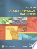 Atlas of Adult Physical Diagnosis Book