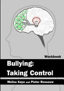 Cover of Bullying: Taking Control