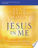 Jesus in Me Bible Study Guide plus Streaming Video