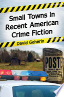 Small Towns in Recent American Crime Fiction Book