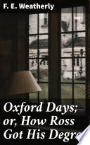 oxford-days-or-how-ross-got-his-degree