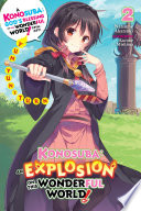 Konosuba  An Explosion on This Wonderful World   Vol  2  light novel 