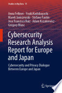 Cybersecurity Research Analysis Report for Europe and Japan