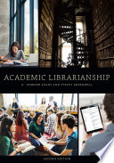 Academic Librarianship  Second Edition