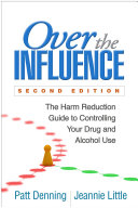 Over the Influence  Second Edition