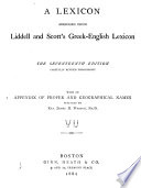 A Lexicon Abridged from Liddell and Scott s Greek English Lexicon