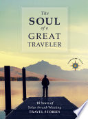 The Soul of a Great Traveler