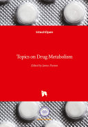 Topics on Drug Metabolism