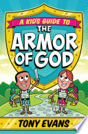 A Kid S Guide To The Armor Of God