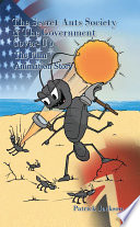 The Secret Ants Society and the Government Cover Up  the Film Animation Story