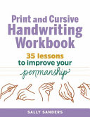 Print and Cursive Handwriting Workbook