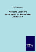 Politische Geschichte Deutschlands Im Neunzehnten Jahrhundert
