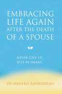 Embracing Life Again After the Death of a Spouse [Pdf/ePub] eBook