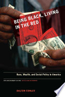 Being Black, Living in the Red PDF Book By Dalton Conley
