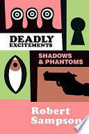 Deadly Excitements Book