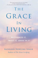 The Grace in Living