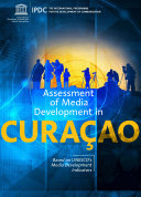 Assessment of media development in Cura  ao