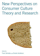 New Perspectives on Consumer Culture Theory and Research