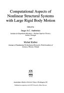 Computational Aspects of Nonlinear Structural Systems with Large Rigid Body Motion
