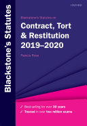 Blackstone's Statutes on Contract, Tort and Restitution 2019-2020