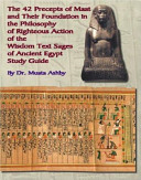 The Forty two Precepts of Maat Book