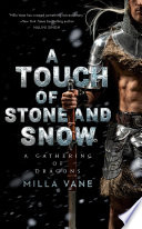 A Touch of Stone and Snow PDF Book By Milla Vane