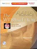 AANA Advanced Arthroscopy: The Wrist and Elbow E-Book