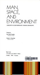 MAN  SPACE  AND ENVIRONMENT CONCEPTS IN CONTEMPORARY HUMAN GEOGRAPHY