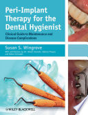 Peri Implant Therapy for the Dental Hygienist