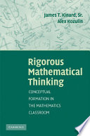 Rigorous Mathematical Thinking