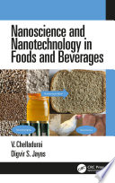 Nanoscience and Nanotechnology in Foods and Beverages Book