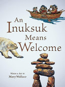 An Inuksuk Means Welcome Book