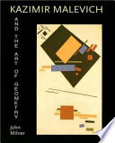 Kazimir Malevich and the Art of Geometry Book PDF