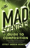 The Mad Scientist   s Guide to Composition