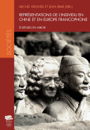 Représentations de l'individu en Chine et en Europe francophone. Écritures en miroir Pdf/ePub eBook