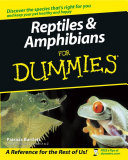 Reptiles and Amphibians For Dummies