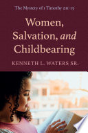 Women  Salvation  and Childbearing Book