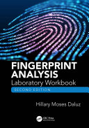 Fingerprint Analysis Laboratory Workbook  Second Edition