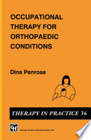 Occupational Therapy for Orthopaedic Conditions Book