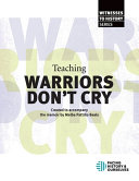 Teaching Warriors Don t Cry