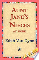 Aunt Jane s Nieces at Work Book