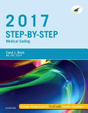 Step By Step Medical Coding  2017 Edition