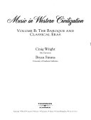 Music in Western Civilization  The Baroque and Classical eras
