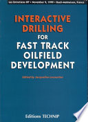 Interactive Drilling for Fast Track Oilfield Development Book