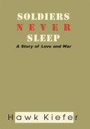 Soldiers Never Sleep Pdf/ePub eBook