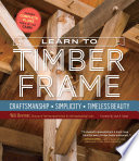 Learn to Timber Frame Book PDF